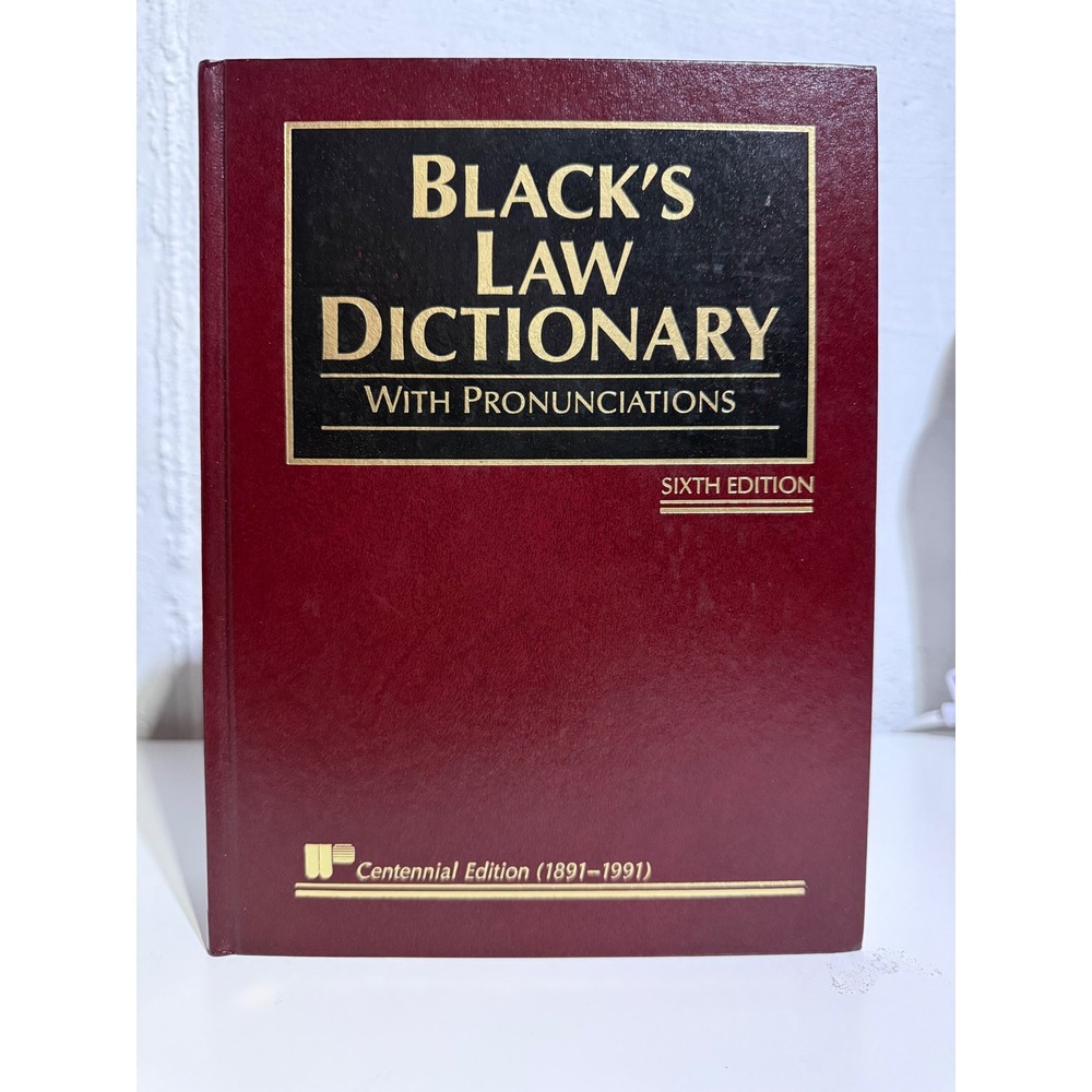 Black's Law Dictionary 6th Edition Centennial 1990 Hardcover With Pronunciations